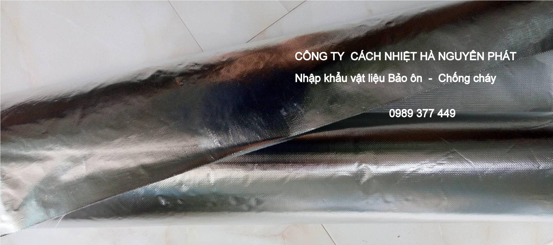 VẢI THỦY TINH PHỦ NHÔM, PHỦ 1 LỚP BẠC CÁCH NHIỆT CHỐNG CHÁY